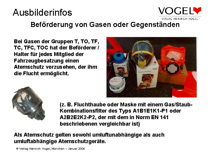 Ausbilderinfos Beförderung von Gasen oder Gegenständen Bei Gasen der Gruppen T, TO, TF, TC,