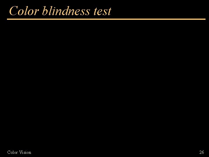 Color blindness test Color Vision 26 