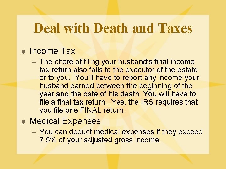 Deal with Death and Taxes l Income Tax – The chore of filing your