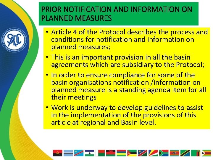 PRIOR NOTIFICATION AND INFORMATION ON PLANNED MEASURES • Article 4 of the Protocol describes
