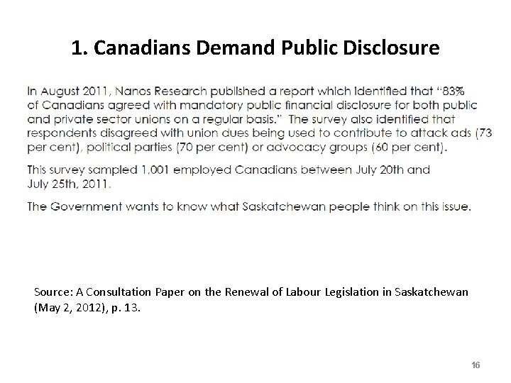 1. Canadians Demand Public Disclosure Source: A Consultation Paper on the Renewal of Labour