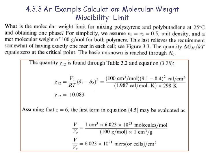 4. 3. 3 An Example Calculation: Molecular Weight Miscibility Limit 