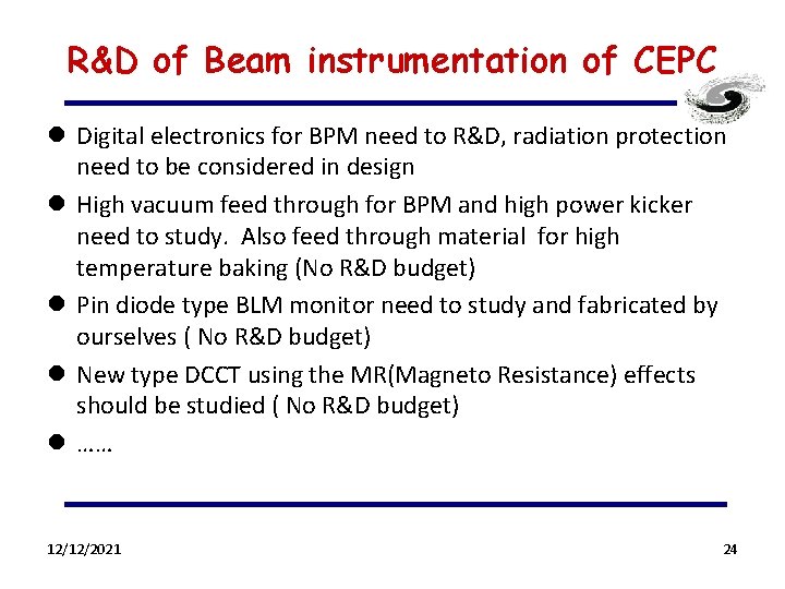 R&D of Beam instrumentation of CEPC l Digital electronics for BPM need to R&D,