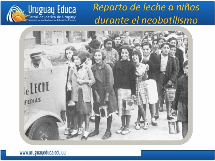 Reparto de leche a niños durante el neobatllismo 