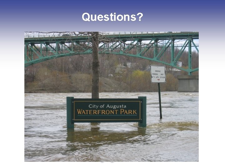 Questions? 