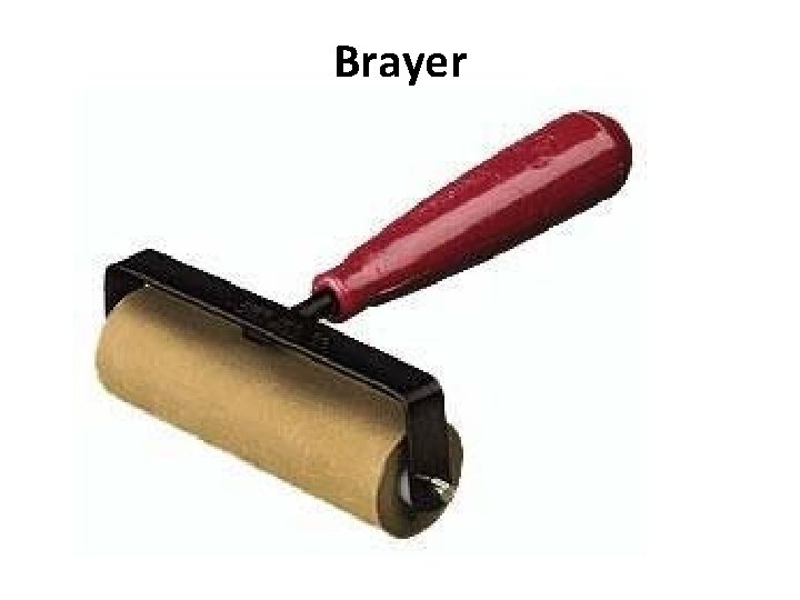 Brayer 