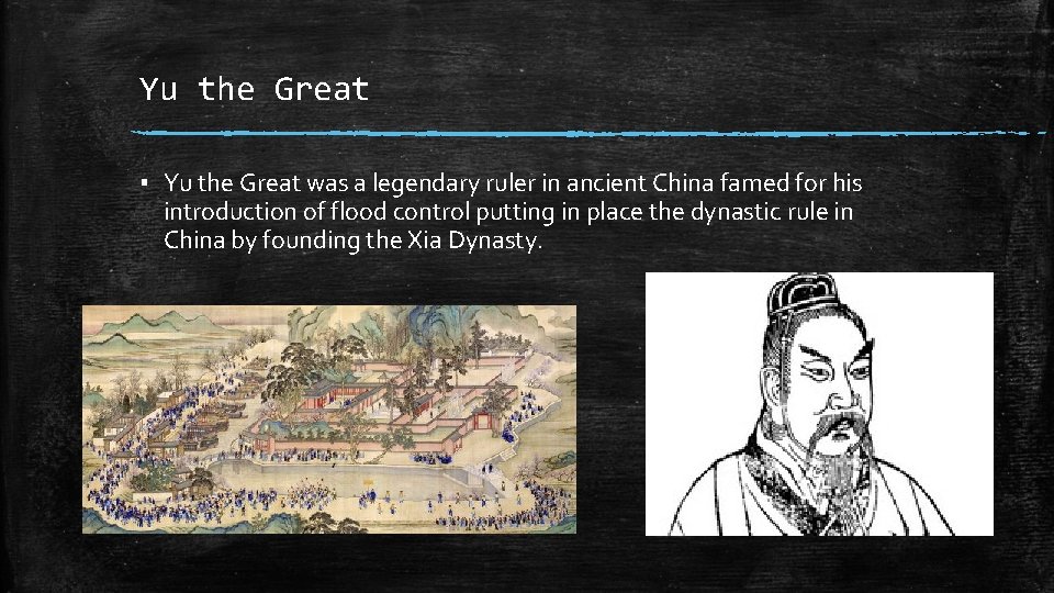 Yu the Great ▪ Yu the Great was a legendary ruler in ancient China