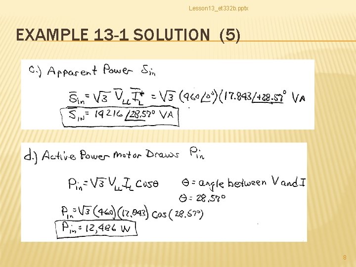 Lesson 13_et 332 b. pptx EXAMPLE 13 -1 SOLUTION (5) 8 