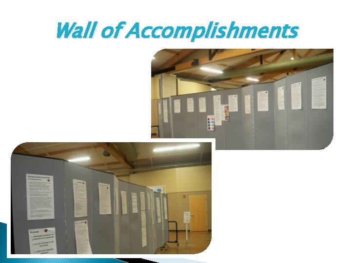 Wall of Accomplishments 