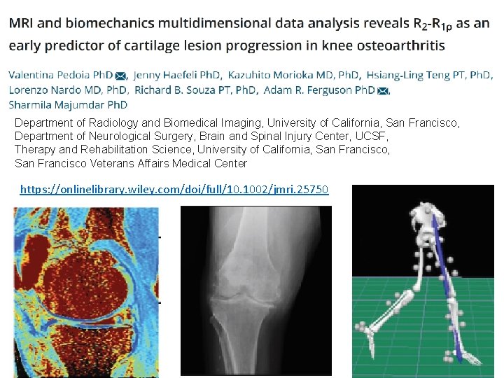 Department of Radiology and Biomedical Imaging, University of California, San Francisco, Department of Neurological