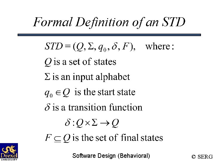 Formal Definition of an STD Software Design (Behavioral) © SERG 