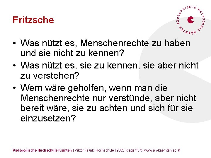Fritzsche • Was nützt es, Menschenrechte zu haben und sie nicht zu kennen? •