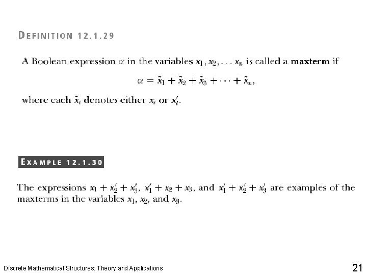 Discrete Mathematical Structures: Theory and Applications 21 
