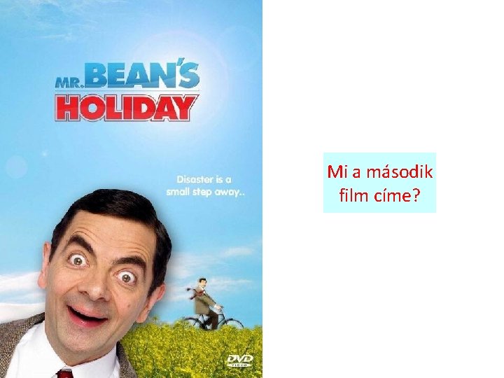 Mi a második film címe? 