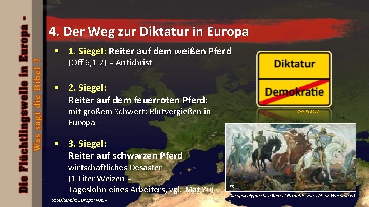 4. Der Weg zur Diktatur in Europa § 1. Siegel: Reiter auf dem weißen