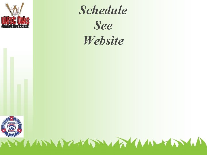 Schedule See Website 