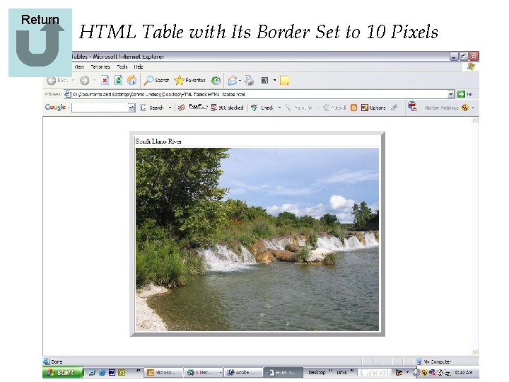 Return HTML Table with Its Border Set to 10 Pixels  Return HTML Table with Its Border Set to 10 Pixels