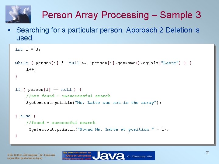 Person Array Processing – Sample 3 • Searching for a particular person. Approach 2