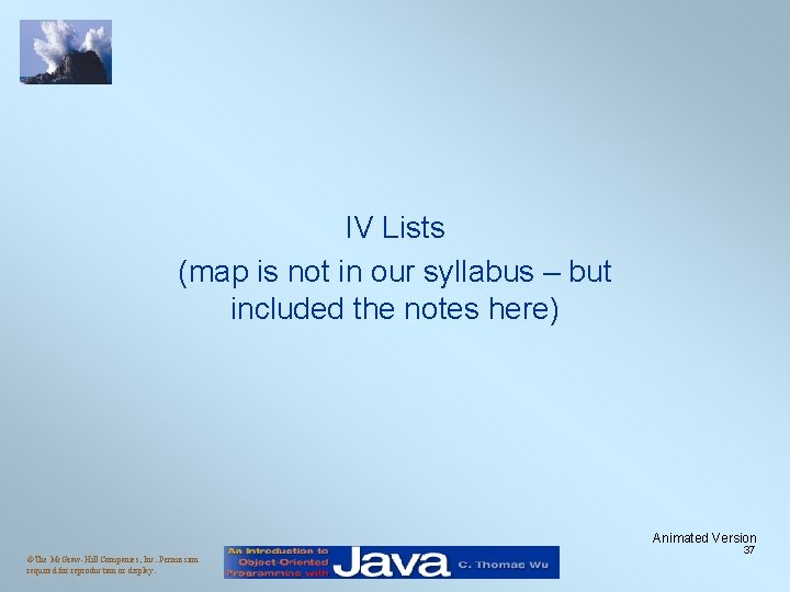 IV Lists (map is not in our syllabus – but included the notes here)