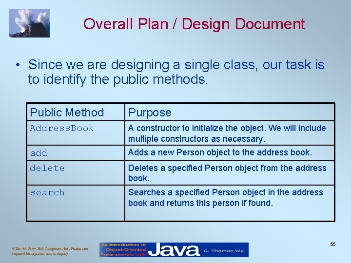 Overall Plan / Design Document • Since we are designing a single class, our