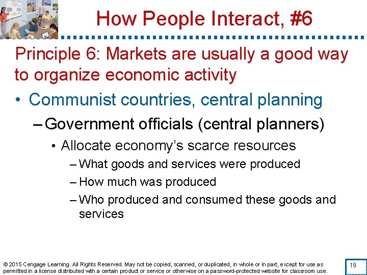 How People Interact, #6 Principle 6: Markets are usually a good way to organize