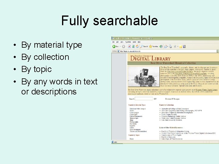 Fully searchable • • By material type By collection By topic By any words