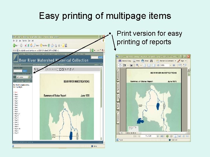 Easy printing of multipage items • Print version for easy printing of reports 