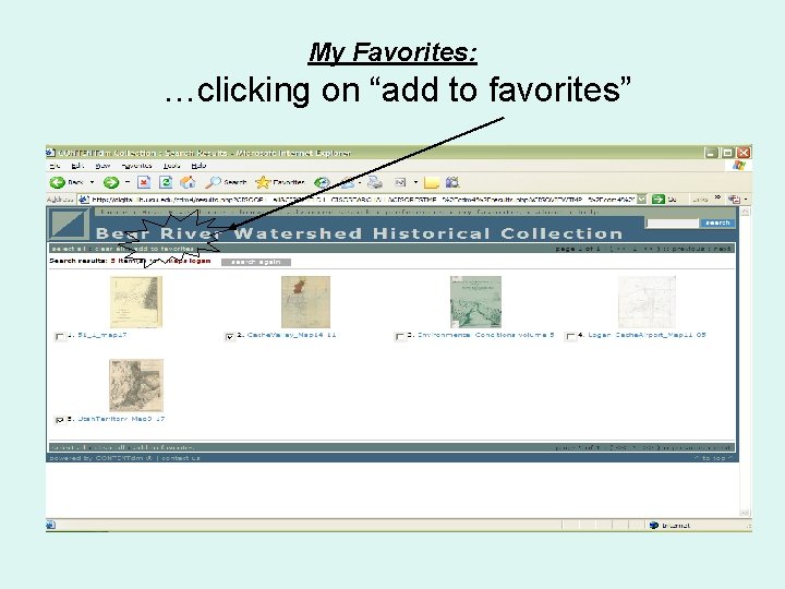 My Favorites: …clicking on “add to favorites” 