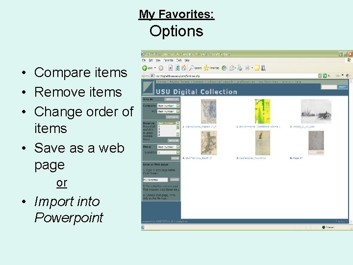 My Favorites: Options • Compare items • Remove items • Change order of items