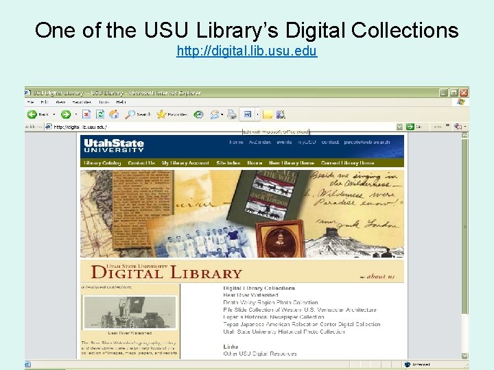 One of the USU Library’s Digital Collections http: //digital. lib. usu. edu 