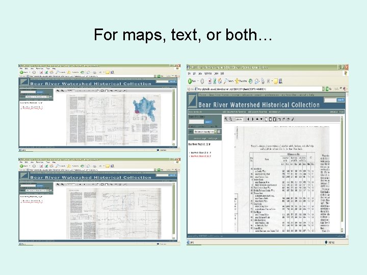 For maps, text, or both… 