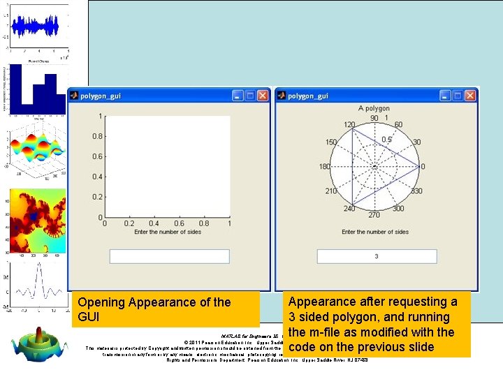 Opening Appearance of the GUI Appearance after requesting a 3 sided polygon, and running Opening Appearance of the GUI Appearance after requesting a 3 sided polygon, and running