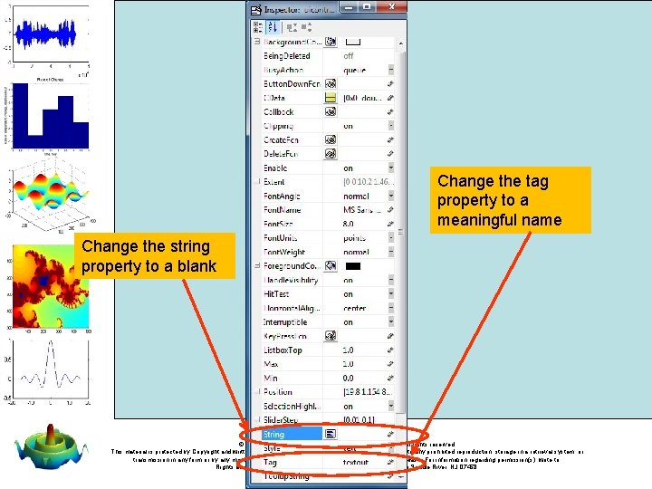 Change the tag property to a meaningful name Change the string property to a Change the tag property to a meaningful name Change the string property to a