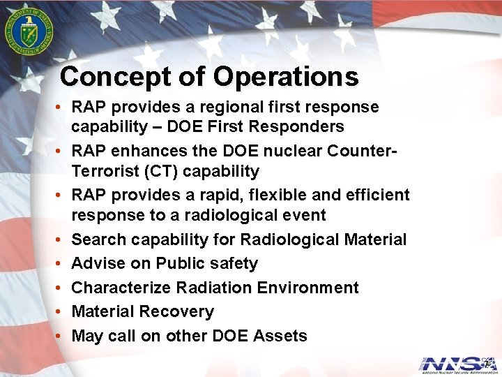 Concept of Operations • RAP provides a regional first response capability – DOE First