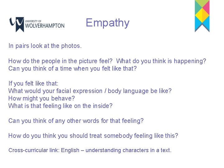 Empathy In pairs look at the photos. How do the people in the picture