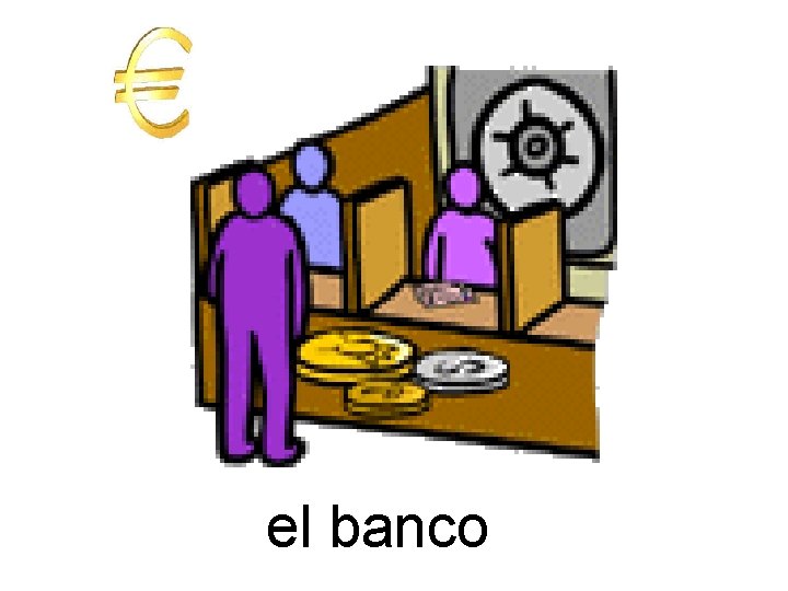 el banco 