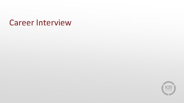 Career Interview 