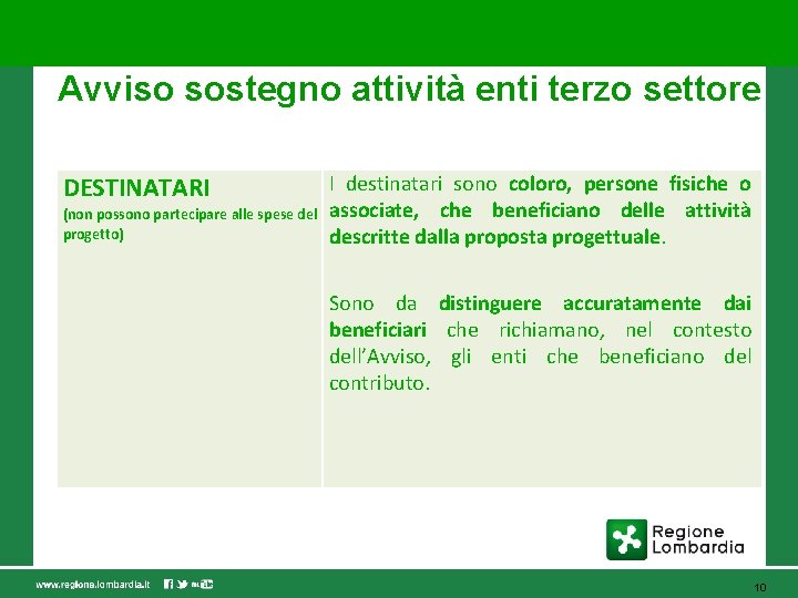 Avviso sostegno attività enti terzo settore DESTINATARI (non possono partecipare alle spese del progetto)