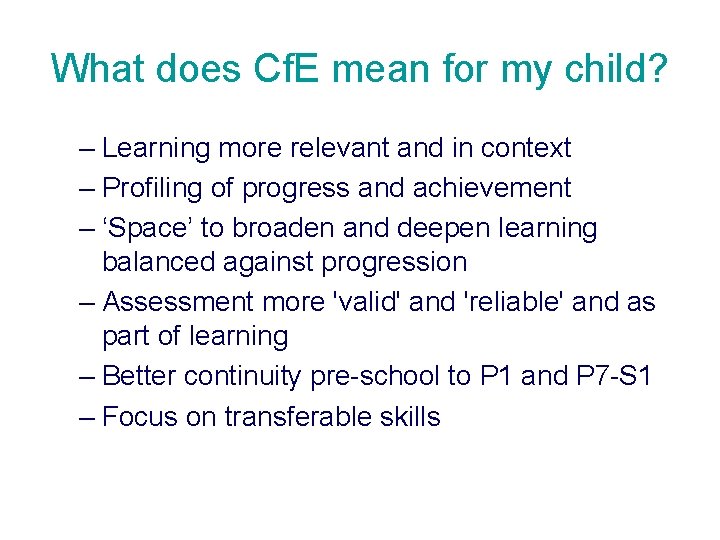 What does Cf. E mean for my child? – Learning more relevant and in