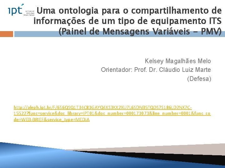 Uma ontologia para o compartilhamento de informações de um tipo de equipamento ITS (Painel