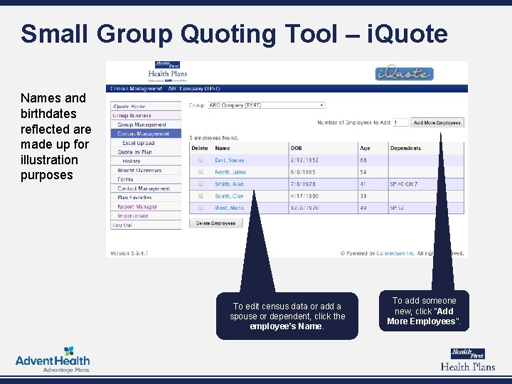 Small Group Quoting Tool – i. Quote Names and birthdates reflected are made up