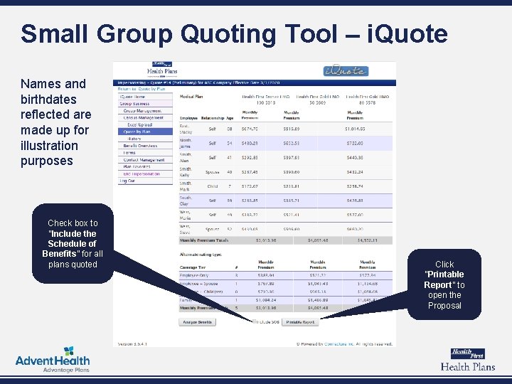 Small Group Quoting Tool – i. Quote Names and birthdates reflected are made up