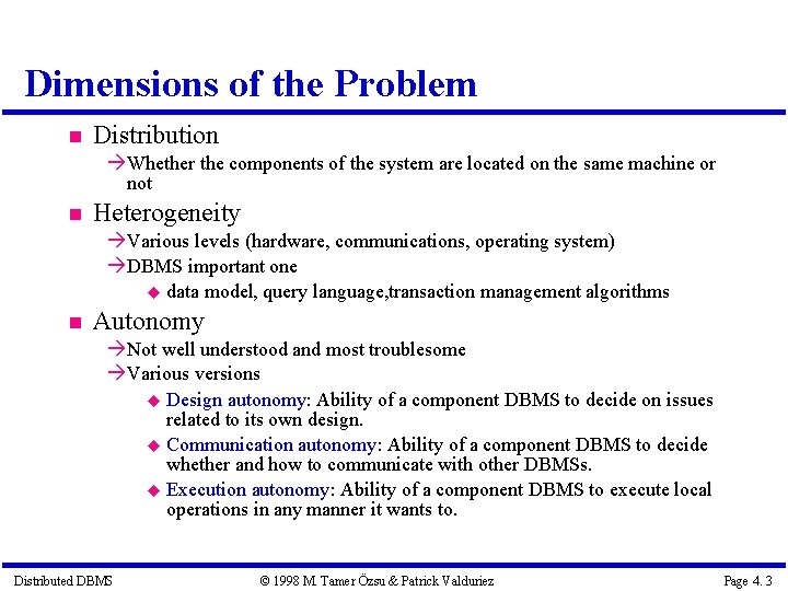 Dimensions of the Problem Distribution Whether the components of the system are located on Dimensions of the Problem Distribution Whether the components of the system are located on