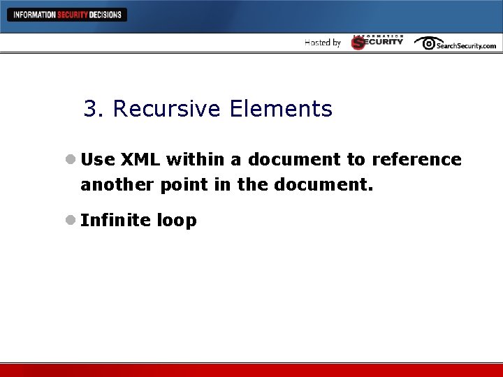 3. Recursive Elements l Use XML within a document to reference another point in