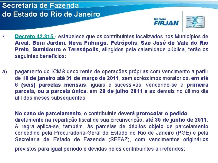 Secretaria de Fazenda do Estado do Rio de Janeiro § Decreto 42. 815 -