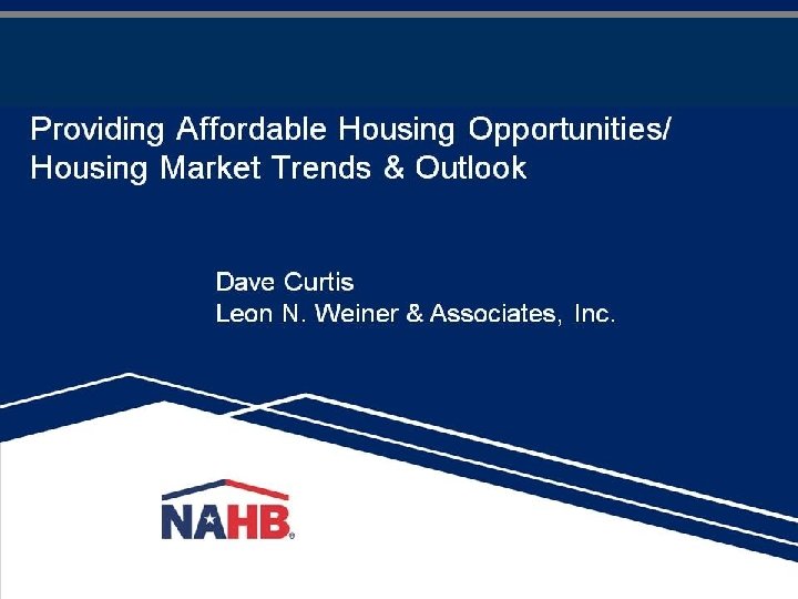 NAHB NATIONAL SURVEY – JANUARY 2012 15 