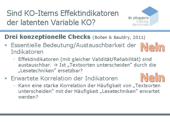 Sind KO-Items Effektindikatoren der latenten Variable KO? Drei konzeptionelle Checks (Bollen & Bauldry, 2011)