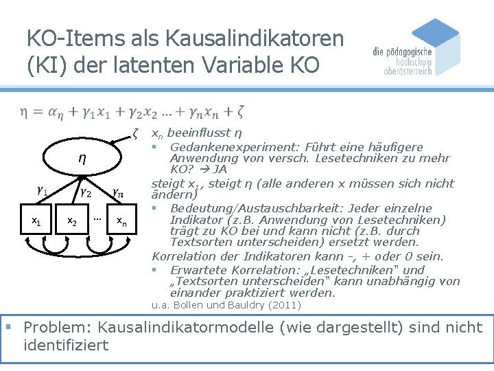 KO-Items als Kausalindikatoren (KI) der latenten Variable KO η x 1 x 2 …