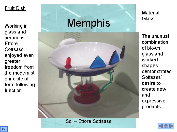 Fruit Dish Working in glass and ceramics Ettore Sottsass enjoyed even greater freedom from