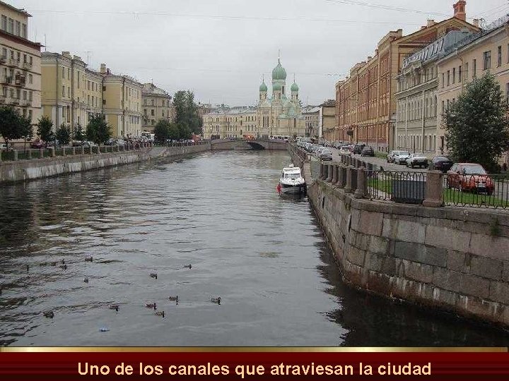 Uno de los canales que atraviesan la ciudad 